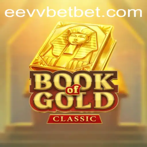 Descubra o Fascinante Mundo do 'BookOfGoldClassic' na eevvbet.com