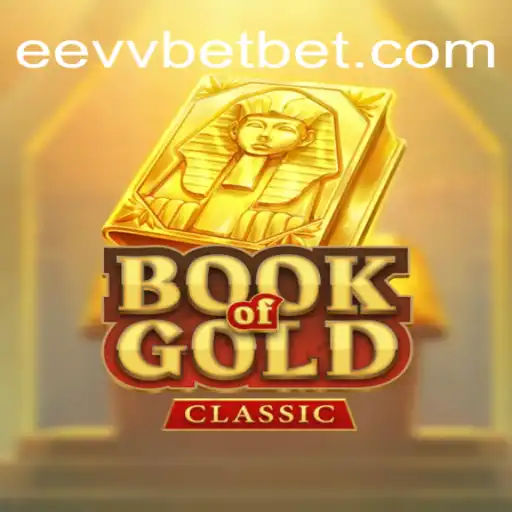 Descubra o Fascinante Mundo do 'BookOfGoldClassic' na eevvbet.com